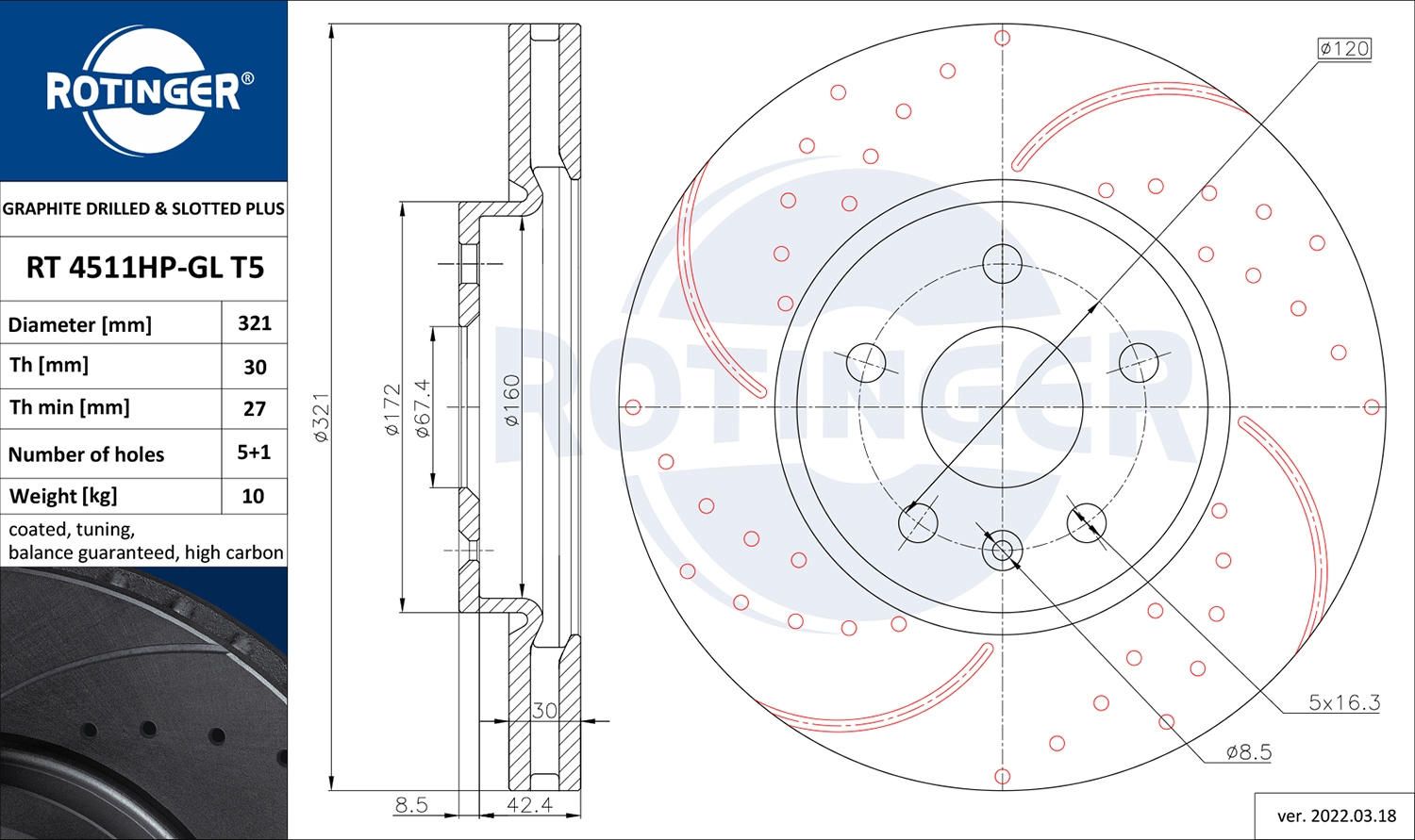 Тормозной диск graphite drilled slotted plus ROTINGER RT 4511HP-GL T5