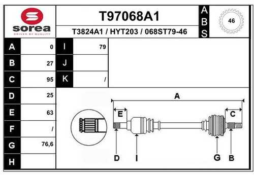 T97068a1 привод передний правый с аbs EAI T97068A1